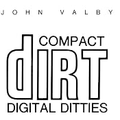 Compact Dirt Digital Ditties | [John Valby]