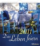 Das Leben feiern 2011 - Bianka Bleier