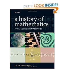 A History of Mathematics: From Mesopotamia to Modernity
