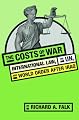 The Costs of War: International Law, the UN, and World Order after Iraq