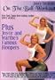 Joyce Vedral: On The Ball Workout