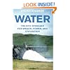 Water: The Epic Struggle for Wealth, Power, and Civilization