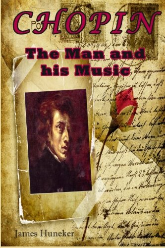 Chopin: The Man and His Music