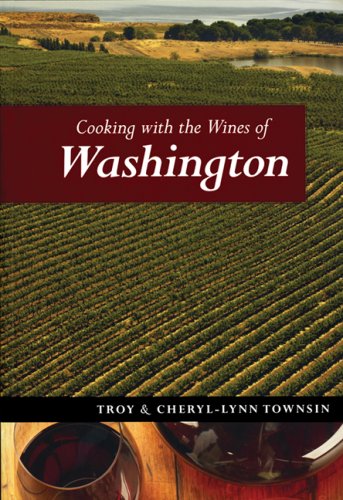 Cooking with the Wines of Washington