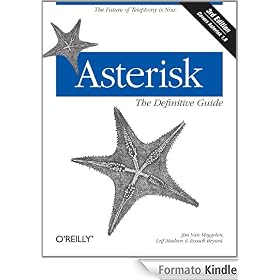 Asterisk: The Definitive Guide