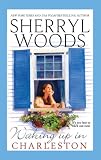 Waking Up in Charleston (Mira Romance)