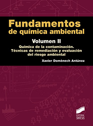 Fundamentos de química ambiental. Volumen II (Ciencias Químicas) (Spanish Edition)