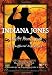 Search : Indiana Jones--Off the Beaten Path: An Unofficial Expedition