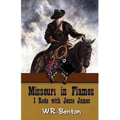 Missouri in Flames (I Rode with Jesse James)