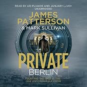 Private Berlin | [James Patterson, Mark Sullivan]