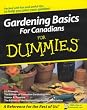 Gardening Basics For Canadians For Dummies