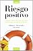 Books : RIESGO POSITIVO