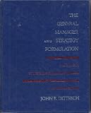 The general manager and strategy formulation