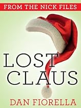 Lost Claus (The Nick Files Book 1)