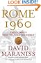 Rome 1960: The Olympics That Changed the World