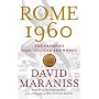 Rome 1960: The Olympics That Changed the World