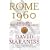 Rome 1960: The Olympics That Changed the World