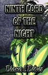 Ninth Lord Of The Night
