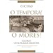 O Tempora! O Mores!: Cicero's Catilinarian Orations, A Student Edition with Historical Essays