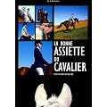 La bonne assiette du cavalier : Pour am�liorer son �quilibre