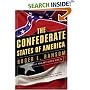 The Confederate States of America: What Might Have Been