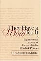 They Have a Word for It: A Lighthearted Lexicon of Untranslatable Words and Phrases (The Writer's Studio)
