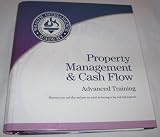 Property Management & Cash Flow Advanced Training Binder Manual