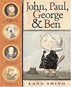 John, Paul, George & Ben (Bccb Blue Ribbon Picture Book Awards (Awards))