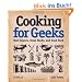 Cooking for Geeks: Real Science, Great Hacks, and Good Food