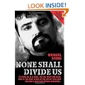 None Shall Divide Us