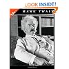 Mark Twain: 10 Books in 1. The Adventures of Tom Sawyer, Tom Sawyer Abroad, Tom Sawyer, Detective, Huckleberry Finn, Life On The Mississippi, The Prince and The Pauper, The Tragedy Of Pudd'nhead Wilson, A Connecticut Yankee In King Arthur's Court, Roughing It, and Following The Equator