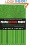 People Before Profit: The New Globalization in an Age of Terror, Big Money, and Economic Crisis