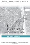 Living psychoanalysis : from theory to experience