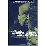 The Dark Side of Genius: The Life of Alfred Hitchcock book cover