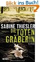 Die Totengr�berin: Roman