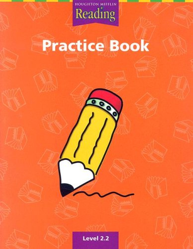 Practice Book: Level 2.2 (Houghton Mifflin. Reading)