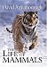 The Life of Mammals