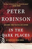 In the Dark Places: An Inspector Banks Novel (Inspector Banks Novels)