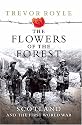 The Flowers of the Forest: Scotland and the Great War