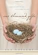 One Thousand Gifts: A Dare to Live Fully Right Where You Are Image of One Thousand Gifts: A Dare to Live Fully Right Where You Are