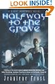 Halfway to the Grave: A Night Huntress Novel