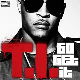 Go Get It [Explicit]