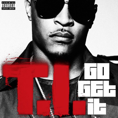 Go Get It [Explicit]