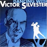 Dancing With Victor Silvester