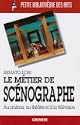 Le m�tier de sc�nographe 