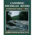 Canoeing Michigan Rivers
