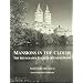 Mansions in the Clouds: The Skyscraper Palazzi of Emery Roth