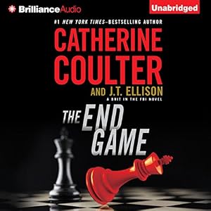 A Brit in the FBI, Book 3 - Catherine Coulter, J. T. Ellison