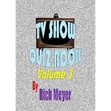 The TV Show Quiz Book, Volume 3