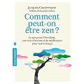 Comment peut-on �tre zen ?